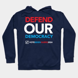 Defend Our Democracy Hoodie